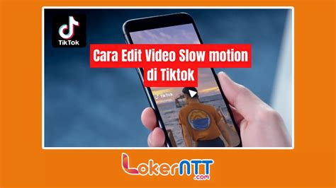 Cara Membuat Slow Motion di TikTok dengan HP Android